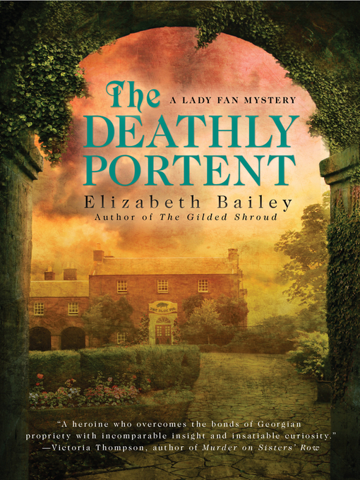 Title details for The Deathly Portent by Elizabeth Bailey - Available